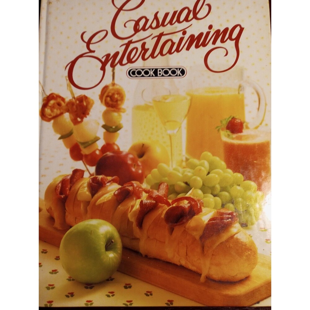 Better Homes and Gardens Casual Entertaining Cookbook 1981 Party Classic Vintage